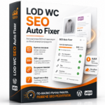 LOD WC SEO Auto Fixer – Автоматична SEO оптимизация за WooCommerce продукти